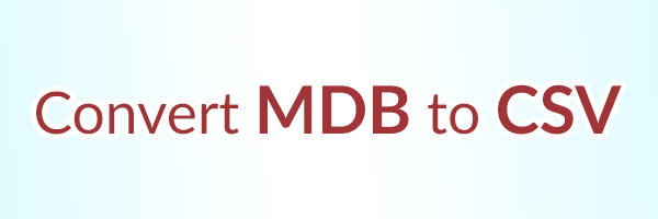 MDB to CSV Converter